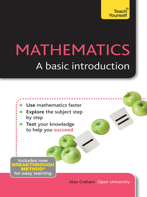 Title details for Mathematics - A Basic Introduction by Alan Graham - Available